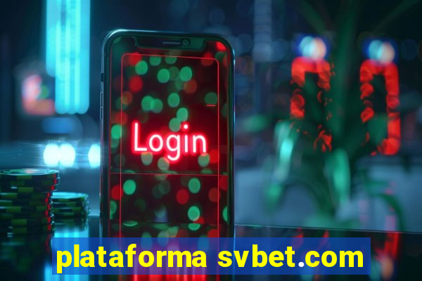 plataforma svbet.com